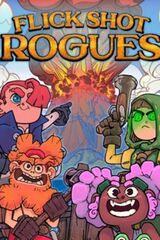 Flick Shot Rogues