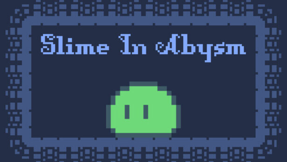 Slime in Abysm header image