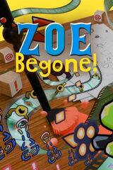 Zoe Begone!