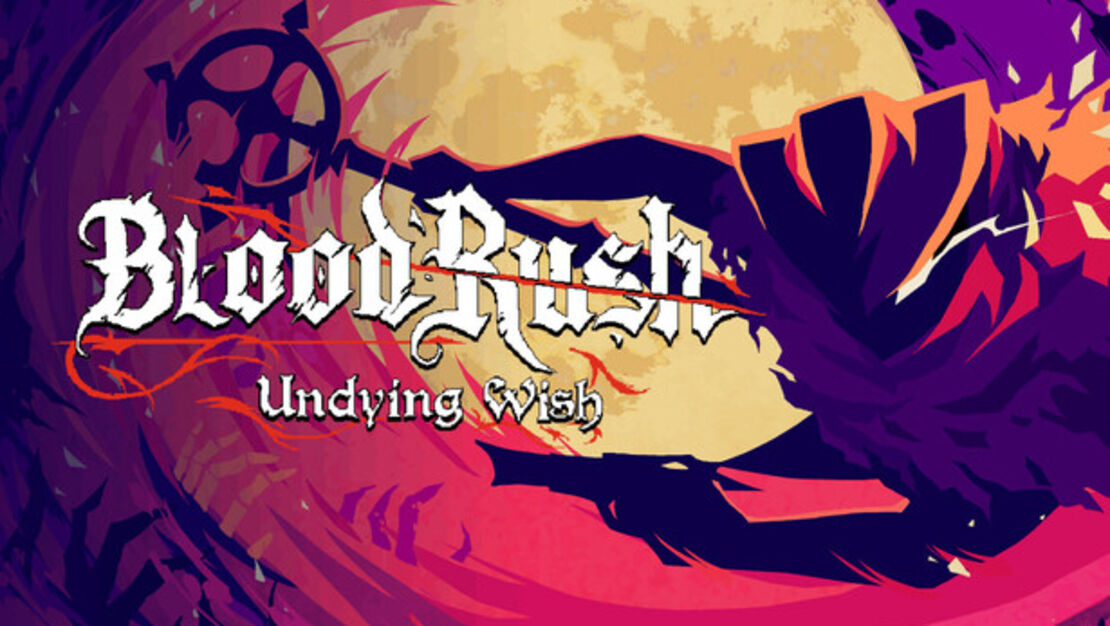 BloodRush: Undying Wish header image