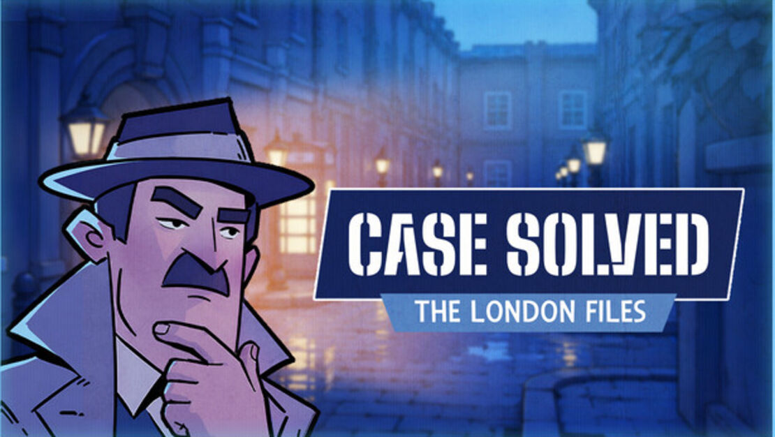 Case Solved: The London Files header image