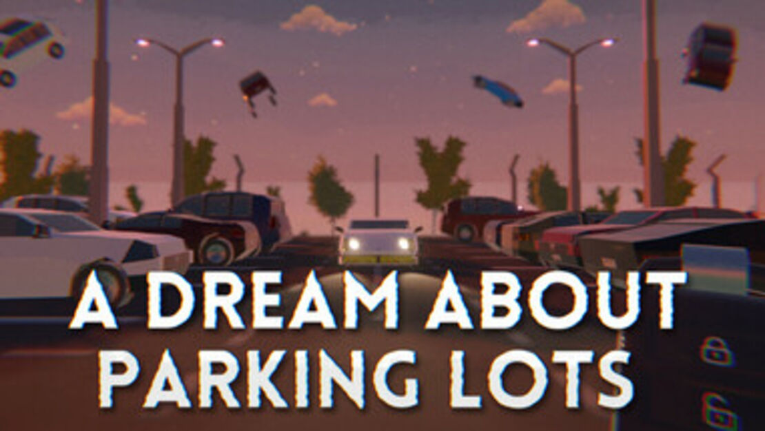 A Dream About Parking Lots header image