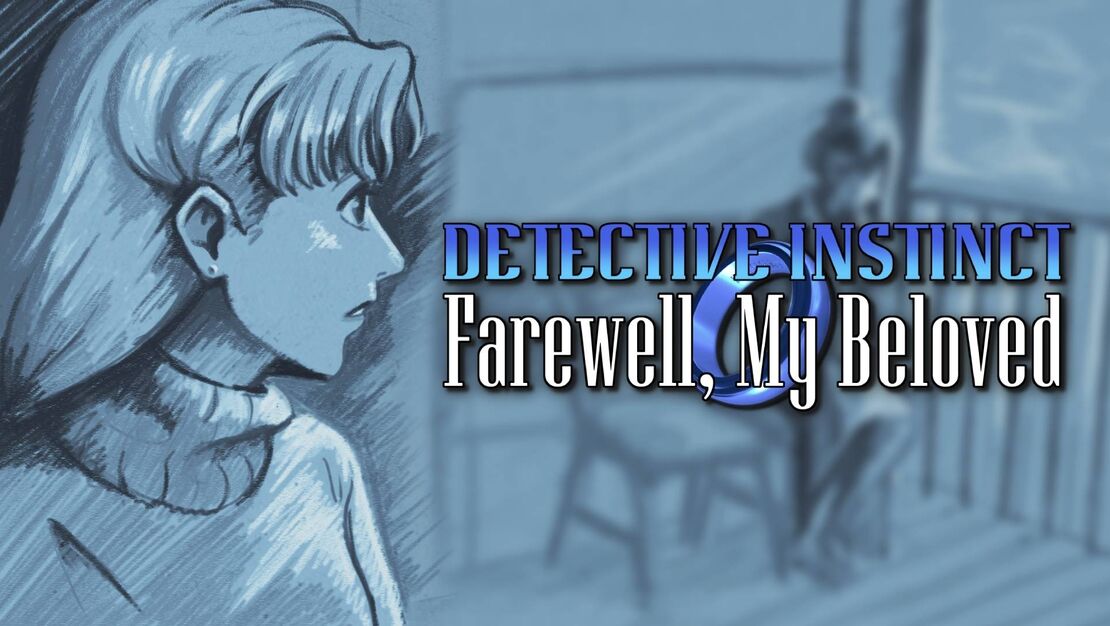 Detective Instinct: Farewell, My Beloved header image