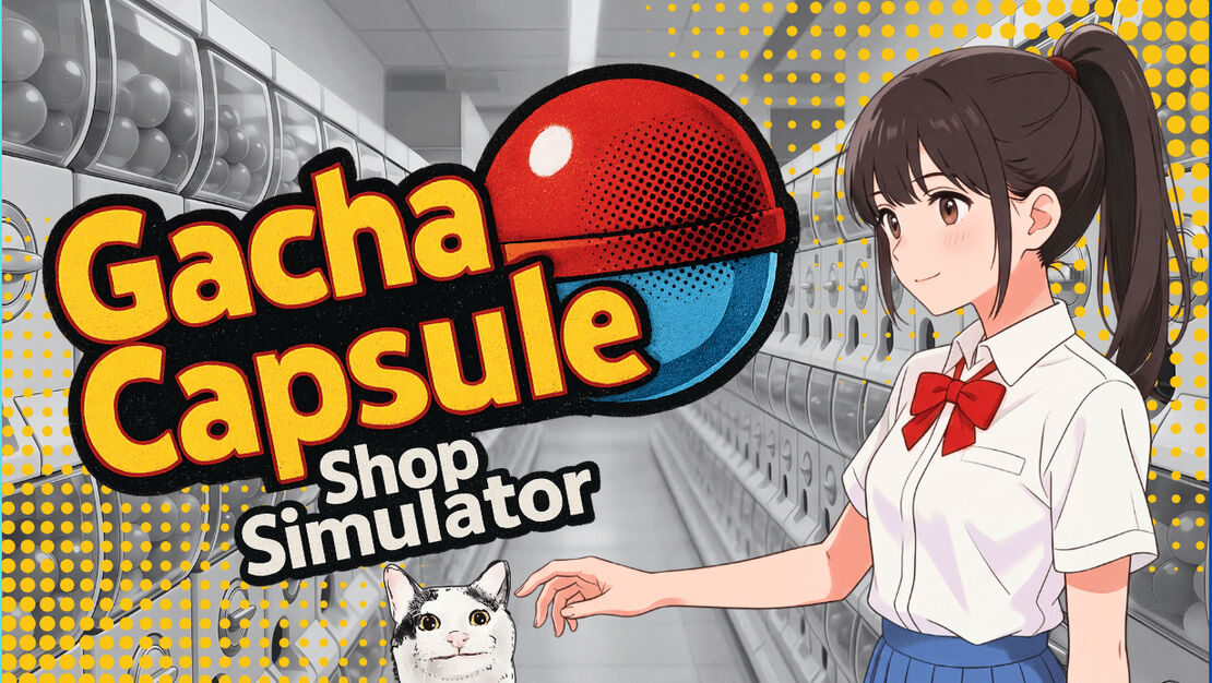 Gacha Capsule Shop Simulator - Akihabara header image
